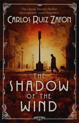 "Thw shadow of the wind" av Carlos Ruiz Zafón