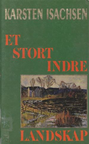 "Et stort indre landskap" av Karsten Isachsen