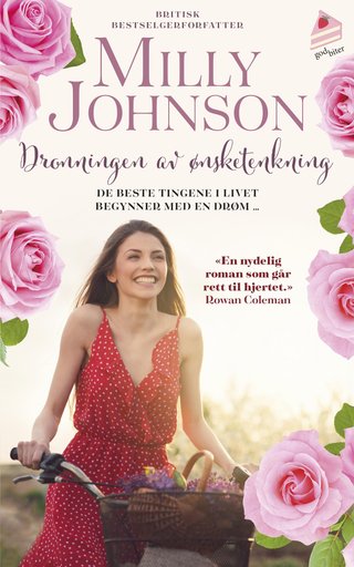 "Dronningen av ønsketenkning" av Milly Johnson