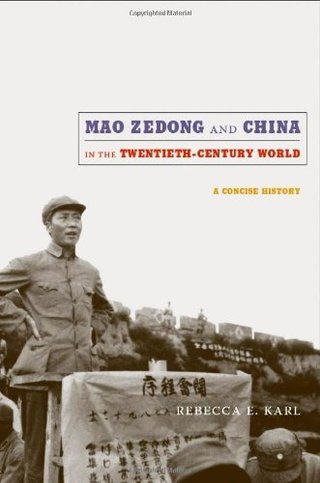 "Mao Zedong and China in the Twentieth-Century World A Concise History (Asia-Pacific" av Rebecca E. Karl