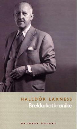 "Brekkukotkrønike roman" av Halldór Laxness