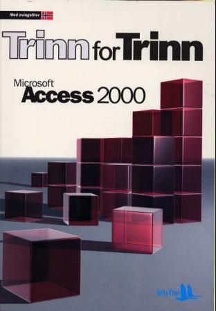 Microsoft Access 2000 - trinn for trinn