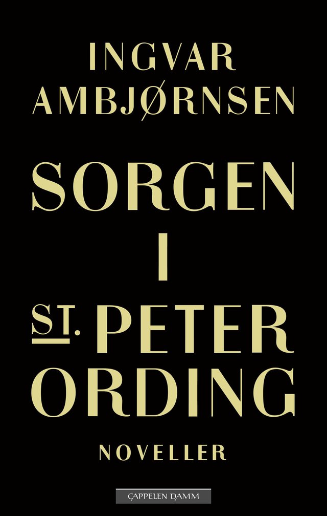 "Sorgen i St. Peter Ording - noveller" av Ingvar Ambjørnsen