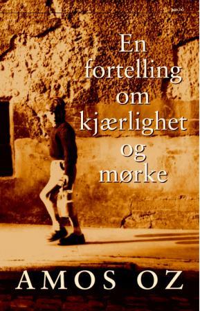 "En fortelling om kjærlighet og mørke" av Amos Oz