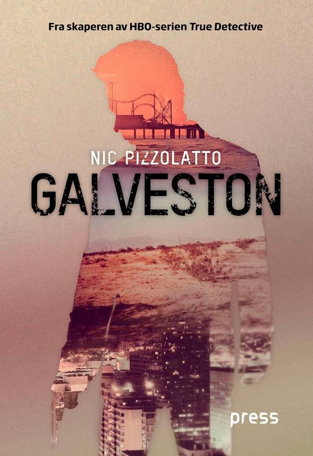 "Galveston" av Nic Pizzolatto