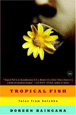 "Tropical Fish Tales from Entebbe" av Doreen Baingana