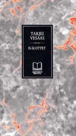 "Is-slottet" av Tarjei Vesaas