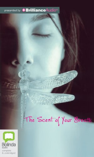 "The Scent of Your Breath" av Melissa P.