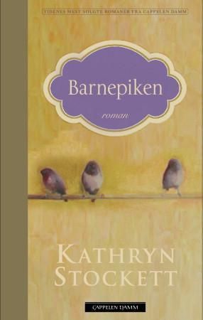 "Barnepiken" av Kathryn Stockett