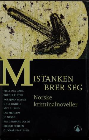 "Mistanken brer seg norske kriminalnoveller" av Astrid De Vibe