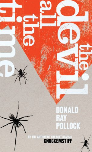 "The Devil All the Time" av Donald Ray Pollock