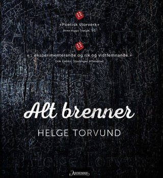"Alt brenner" av Helge Torvund