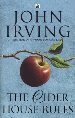 "The cider house rules" av John Irving