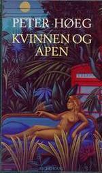 "Kvinnen og apen" av Peter Høeg