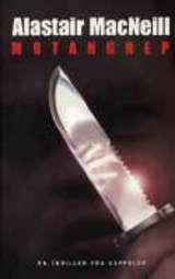 "Motangrep" av Alastair MacNeill