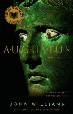 "Augustus A Novel" av John Edward Williams