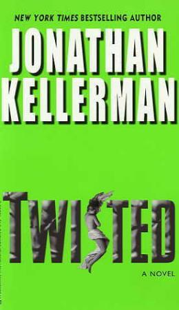 "Twisted - a novel" av Jonathan Kellerman