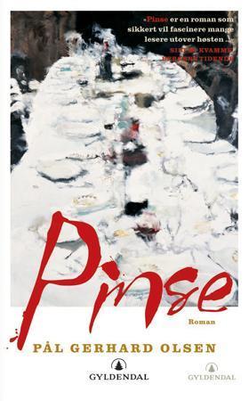 "Pinse - roman" av Pål Gerhard Olsen