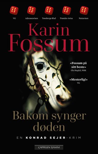 "Bakom synger døden" av Karin Fossum