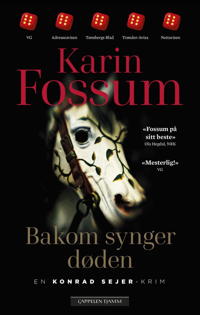 "Bakom synger døden" av Karin Fossum
