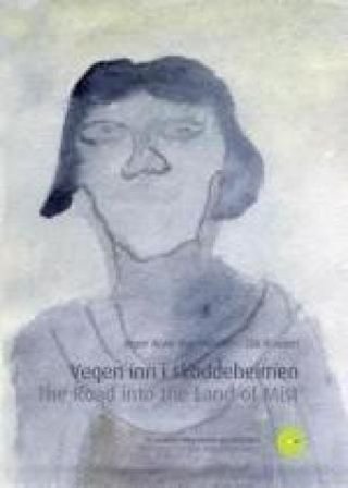 "Vegen inn i skoddeheimen" av Ola Hunderi