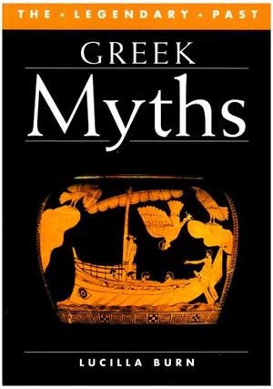 "Greek Myths (The Legendary Past)" av Lucilla Burn