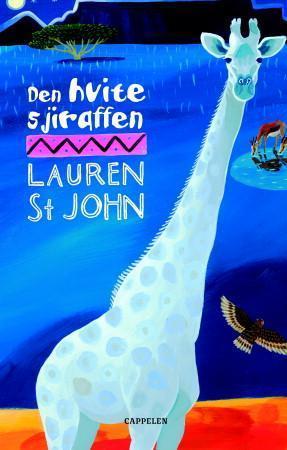 "Den hvite sjiraffen" av Lauren St. John