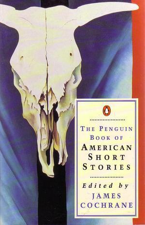 "The Penguin book of American short stories; edited by James Cochrane" av James Cochrane