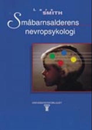 Småbarnsalderens nevropsykologi