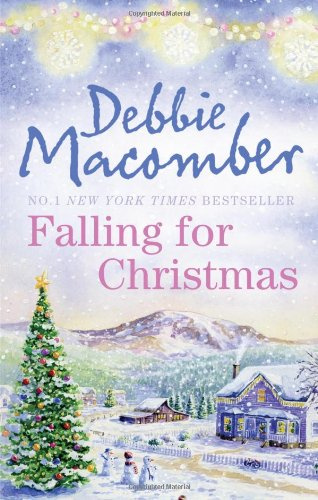 "Falling for Christmas (MIRA)" av Debbie Macomber