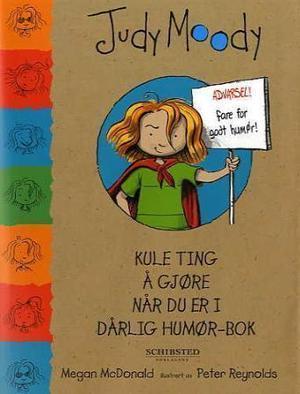"Judy Moody - kule ting å gjøre når du er i dårlig humør-bok" av Megan McDonald