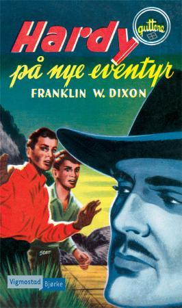 "Hardy-guttene på nye eventyr" av Franklin W. Dixon
