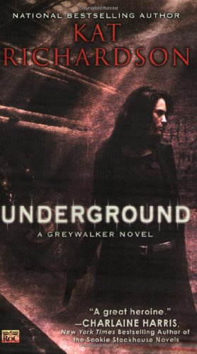 Underground (Greywalker, Book 3)