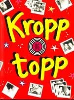 "Kropp og topp artikler og brev i Kamratposten 1989-1995" av Stina Andersson