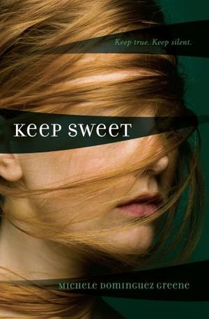"Keep Sweet" av Michele Greene