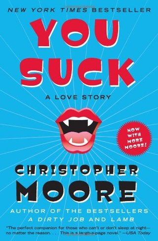 "You Suck A Love Story" av Christopher Moore
