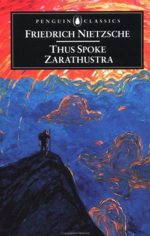 Thus Spoke Zarathustra (Classics S.)