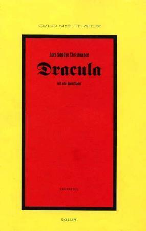 "Dracula - skuespill" av Lars Saabye Christensen