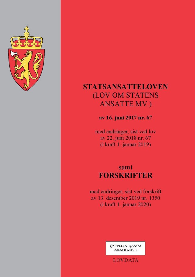 "Statsansatteloven - (lov om statens ansatte mv.) av 16. juni 2017 nr. 67" av Norge