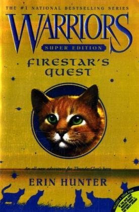 "Firestar's Quest (Warriors Super Edition)" av Erin Hunter
