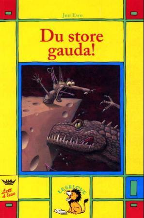 "Du store gauda!" av Jon Ewo