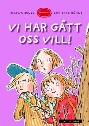 "Vi har gått oss vill!" av Helena Bross