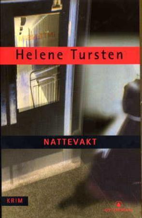 "Nattevakt" av Helene Tursten