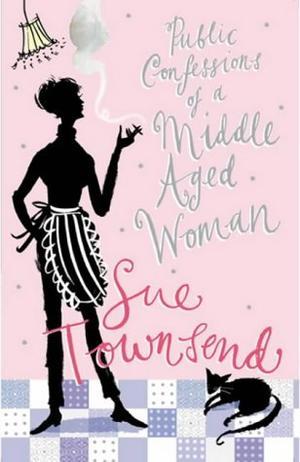 "The Public Confessions of a Middle-Aged Woman (aged 55 2/3)" av Sue Townsend