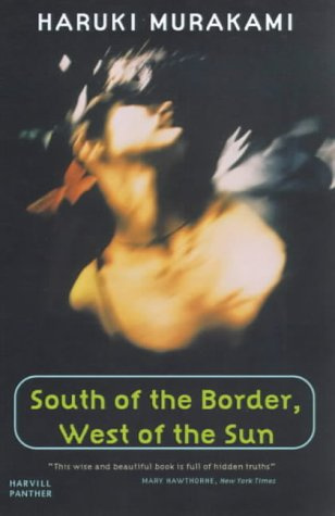 "South of the Border, West of the Sun (Panther)" av Haruki Murakami