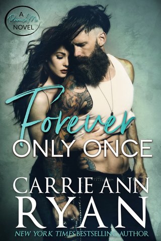 "Forever Only Once Promise Me #1" av Carrie Ann Ryan