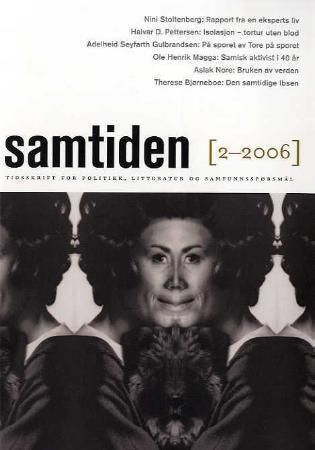 Samtiden. Hefte 2 2006 - tidsskrift for politikk, litteratur og samfunnsspørsmål