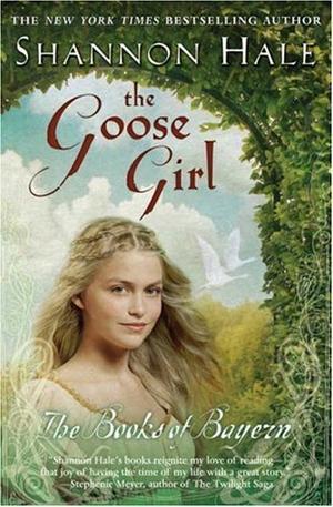 The Goose Girl (Books of Bayern)