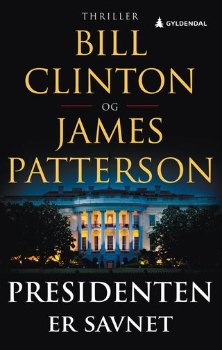 "Presidenten er savnet" av Bill Clinton