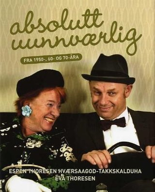 "Absolutt uunnværlig fra 1950-, 60- og 70-åra" av Espen Thoresen Hværsaagod-Takkskalduha